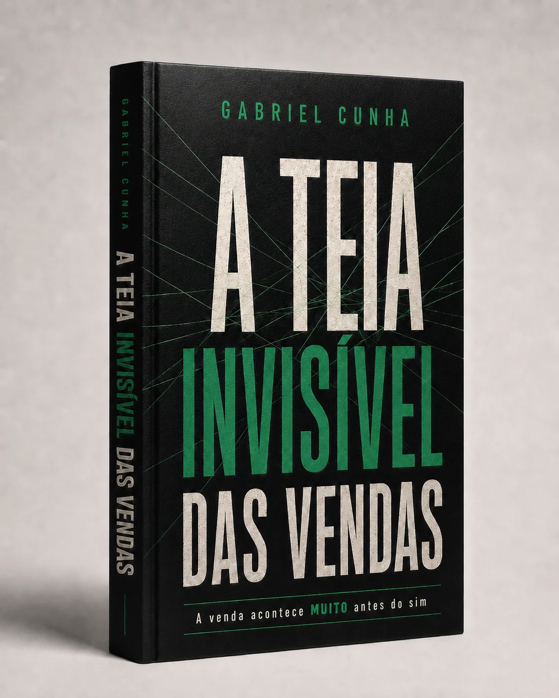 Capa do livro A Teia Invisível das Vendas